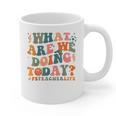 What Are We Doing Today Physical Education PE Teacher Women Graphic Print Coffee Mug, Pe Teacher Gifts, trending gift