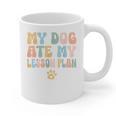 Teacher My Dog Ate My Lesson Plan Teacher Lesson Plan Graphic Print Coffee Mug, trending gift