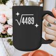67 Meme Square Root 4489 Slang Math Teacher Men Women Graphic Print Coffee Mug, funny design