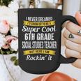 6th Grade Social Studies Teacher Appreciation Graphic Print Coffee Mug, funny design 6th Grade Social Studies Teacher Appreciation Graphic Print Coffee Mug, funny design