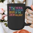 7th Grade Crew The Real Celebrities Of The Hallway Teacher Graphic Print Coffee Mug, funny design 7th Grade Crew The Real Celebrities Of The Hallway Teacher Graphic Print Coffee Mug, funny design