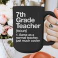 7th Grade Teacher Definition Back To School First Day Graphic Print Coffee Mug, First Grade Teacher Gifts, funny design