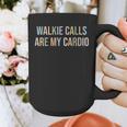 ABA SPED Teacher Coping Skills Walkie Calls Are My Cardio Graphic Print Coffee Mug, funny design ABA SPED Teacher Coping Skills Walkie Calls Are My Cardio Graphic Print Coffee Mug, funny design