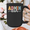 Admin Team Back To School Teachers Students Admin Squad Graphic Print Coffee Mug, funny design Admin Team Back To School Teachers Students Admin Squad Graphic Print Coffee Mug, funny design