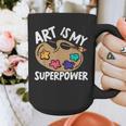 Art Is My Superpower Art Teacher Artist Painter Painting Graphic Print Coffee Mug, funny design Art Is My Superpower Art Teacher Artist Painter Painting Graphic Print Coffee Mug, funny design