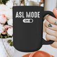 ASL Mode Sign Language Deaf ASL Teacher Graphic Print Coffee Mug, funny design ASL Mode Sign Language Deaf ASL Teacher Graphic Print Coffee Mug, funny design