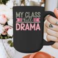 Theatre School Drama Class Musical Theater Drama Teacher Graphic Print Coffee Mug, funny design
