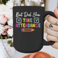 But Did You Take Attendance Teacher School Secretary Team Graphic Print Coffee Mug, funny design But Did You Take Attendance Teacher School Secretary Team Graphic Print Coffee Mug, funny design