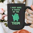 Autism Awareness Neurodiversity Teacher Frog I May Have A Touch Of The Tism Neurodivergent Small Graphic Print Coffee Mug, funny design Autism Awareness Neurodiversity Teacher Frog I May Have A Touch Of The Tism Neurodivergent Small Graphic Print Coffee Mug, funny design