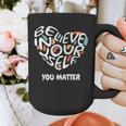 Believe In Yourself YOU MATTER Teachers Big Heart Graphic Print Coffee Mug, funny design Believe In Yourself YOU MATTER Teachers Big Heart Graphic Print Coffee Mug, funny design