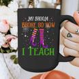My Broom Broke So Now I Teach Teacher Witch Halloween Graphic Print Coffee Mug, funny design