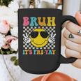 Bruh It's Fri-Yay Friday Weekend Smile Face Teacher Student Graphic Print Coffee Mug, funny design