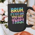 Bruh It's Test Day You Got This Funny Teacher Graphic Print Coffee Mug, funny design Bruh It's Test Day You Got This Funny Teacher Graphic Print Coffee Mug, funny design