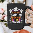 You Can't Scare Me I'm A Retired Teacher Shirt Halloween Graphic Print Coffee Mug, funny design You Can't Scare Me I'm A Retired Teacher Shirt Halloween Graphic Print Coffee Mug, funny design