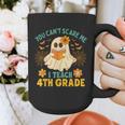 You Can't Scare Me I Teach 4th Grade Halloween Teacher Ghost Graphic Print Coffee Mug, 4th Grade Teacher Gifts, funny design