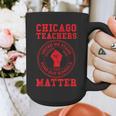 Chicago Teachers Matter Support Union Education Red For Ed Graphic Print Coffee Mug, funny design Chicago Teachers Matter Support Union Education Red For Ed Graphic Print Coffee Mug, funny design