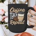 Coffee Teach Repeat Teacher Graphic Print Coffee Mug, funny design Coffee Teach Repeat Teacher Graphic Print Coffee Mug, funny design