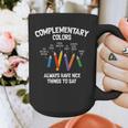 Complementary Colors Art Teacher Pun Shirt Graphic Print Coffee Mug, funny design Complementary Colors Art Teacher Pun Shirt Graphic Print Coffee Mug, funny design
