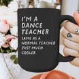 Dance Teacher Definition Graphic Print Coffee Mug, funny design Dance Teacher Definition Graphic Print Coffee Mug, funny design