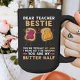 Dear Teacher Bestie You'Re Totally My Jam Shirt Kids Graphic Print Coffee Mug, funny design