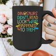 Dinosaurs Didnt Read Book Lover Boys Kids Teacher Graphic Print Coffee Mug, funny design Dinosaurs Didnt Read Book Lover Boys Kids Teacher Graphic Print Coffee Mug, funny design