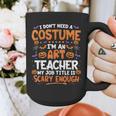 I Don't Need a Costume I'm An Art Teacher Retro Halloween Graphic Print Coffee Mug, funny design