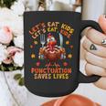 Eat Kids Punctuation Saves Lives Thanksgiving Turkey Teacher Graphic Print Coffee Mug, funny design Eat Kids Punctuation Saves Lives Thanksgiving Turkey Teacher Graphic Print Coffee Mug, funny design