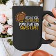 Lets Eat Kids Punctuation Turkey Thanksgiving Teacher Graphic Print Coffee Mug, funny design Lets Eat Kids Punctuation Turkey Thanksgiving Teacher Graphic Print Coffee Mug, funny design