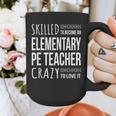Elementary PE Teacher Tshirt Appreciation Graphic Print Coffee Mug, Pe Teacher Gifts, funny design Elementary PE Teacher Tshirt Appreciation Graphic Print Coffee Mug, Pe Teacher Gifts, funny design