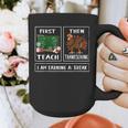 First Teach Then Thanksgiving I'm Earning A Break Teacher Graphic Print Coffee Mug, funny design