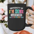Fun University Of I'm Done Class Of 2025 Teacher Retirement Graphic Print Coffee Mug, funny design Fun University Of I'm Done Class Of 2025 Teacher Retirement Graphic Print Coffee Mug, funny design