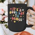 Groovy Its A Good Day To Dance Dance Teacher Graphic Print Coffee Mug, Groovy Teacher Gifts, funny design Groovy Its A Good Day To Dance Dance Teacher Graphic Print Coffee Mug, Groovy Teacher Gifts, funny design