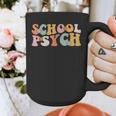 Groovy Retro School Psych Teacher School Psychologist For Men Women Girls Kids Graphic Print Coffee Mug, Groovy Teacher Gifts, funny design Groovy Retro School Psych Teacher School Psychologist For Men Women Girls Kids Graphic Print Coffee Mug, Groovy Teacher Gifts, funny design