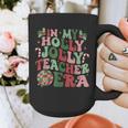 In My Holly Xmas Jolly Teacher Era Teacher Vibes Christmas For Men Women Kids Graphic Print Coffee Mug, funny design