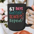 Humor Meme 67 Days Of School Coffee Lover Educator Teacher Graphic Print Coffee Mug, funny design
