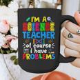 I'm Science Teacher Of Course I Have Problems Back To School Men Women Graphic Print Coffee Mug, Science Teacher Gifts, funny design I'm Science Teacher Of Course I Have Problems Back To School Men Women Graphic Print Coffee Mug, Science Teacher Gifts, funny design