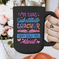 I'M That Substitute Teacher They Told Substitute Teacher Graphic Print Coffee Mug, funny design