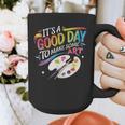 It's A Good Day To Make Some Art Artist Drawing Teacher Graphic Print Coffee Mug, funny design It's A Good Day To Make Some Art Artist Drawing Teacher Graphic Print Coffee Mug, funny design