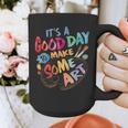 It's A Good Day To Make Some Art Artist Drawing Teacher Tees Graphic Print Coffee Mug, funny design It's A Good Day To Make Some Art Artist Drawing Teacher Tees Graphic Print Coffee Mug, funny design
