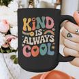 Kind Is Always Cool Teacher Graphic Tees Choose Kindness Graphic Print Coffee Mug, funny design Kind Is Always Cool Teacher Graphic Tees Choose Kindness Graphic Print Coffee Mug, funny design