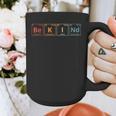 Be Kind Periodic Table Chemistry Teacher Scientist Kindness Men Women Girls Kids Graphic Print Coffee Mug, funny design Be Kind Periodic Table Chemistry Teacher Scientist Kindness Men Women Girls Kids Graphic Print Coffee Mug, funny design