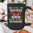 Kindergarten Teachers Are Just Superheroes In Disguise Graphic Print Coffee Mug, funny design Kindergarten Teachers Are Just Superheroes In Disguise Graphic Print Coffee Mug, funny design
