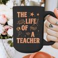 The Life Of A Teacher Back To School Women Men Graphic Print Coffee Mug, funny design The Life Of A Teacher Back To School Women Men Graphic Print Coffee Mug, funny design
