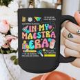 In My Maestra Era Spanish Bilingual Teacher Back To School Graphic Print Coffee Mug, funny design In My Maestra Era Spanish Bilingual Teacher Back To School Graphic Print Coffee Mug, funny design