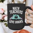 Math Teachers Love Brains Halloween Zombie Men Women T-Shirt Graphic Print Coffee Mug, funny design Math Teachers Love Brains Halloween Zombie Men Women T-Shirt Graphic Print Coffee Mug, funny design