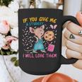 Mouse Teacher If You Give Me A Student I Will Love Them Graphic Print Coffee Mug, funny design Mouse Teacher If You Give Me A Student I Will Love Them Graphic Print Coffee Mug, funny design