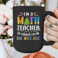 On The Nice List Christmas Math Teacher Women Men Graphic Print Coffee Mug, funny design On The Nice List Christmas Math Teacher Women Men Graphic Print Coffee Mug, funny design