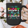I Am Not Short I Am Pre-K Teacher Size Teacher For Men Women Kids Graphic Print Coffee Mug, funny design