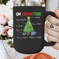 Oh Geometree Christmas Tree Geometry Math Teacher Graphic Print Coffee Mug, funny design Oh Geometree Christmas Tree Geometry Math Teacher Graphic Print Coffee Mug, funny design