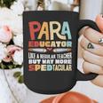 Paraeducator Paraprofessional SPED Teacher Graphic Print Coffee Mug, funny design Paraeducator Paraprofessional SPED Teacher Graphic Print Coffee Mug, funny design